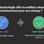 Coûts vs retour sur investissement : vaut-il la peine d’adopter Eleven Labs ou Nano Banana pour une startup ?